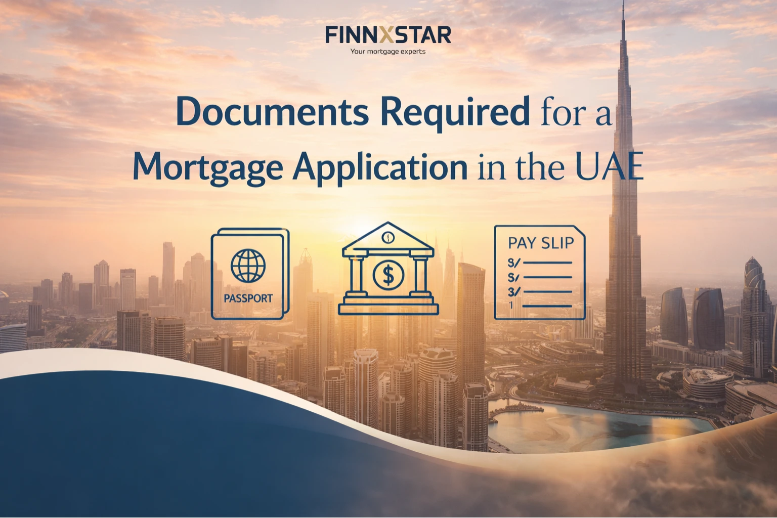 Documents Required for a Mortgage Application in the UAE