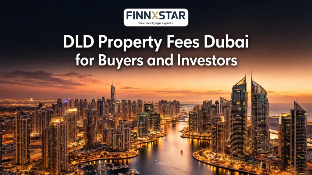 DLD Property Fees Dubai for Buyers and Investors