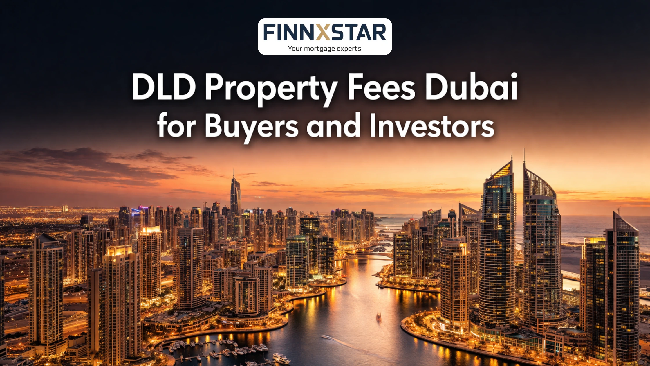 DLD Property Fees Dubai for Buyers and Investors