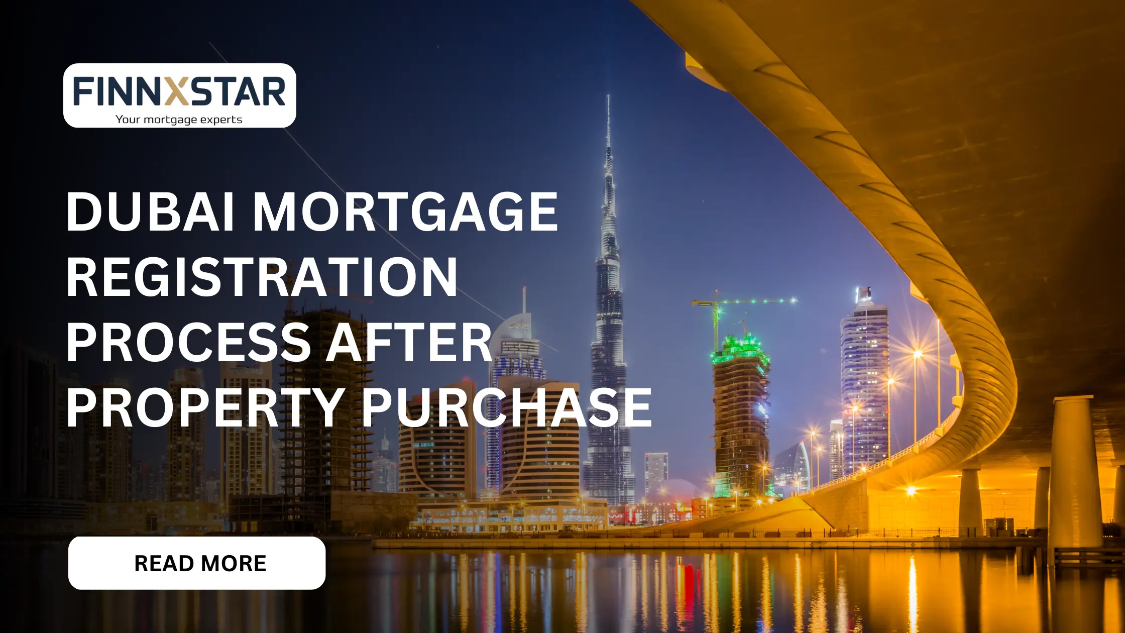 Dubai Mortgage Registration Process After Property Purchase