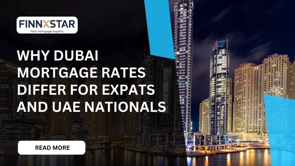 Why Dubai Mortgage Rates Differ for Expats and UAE Nationals