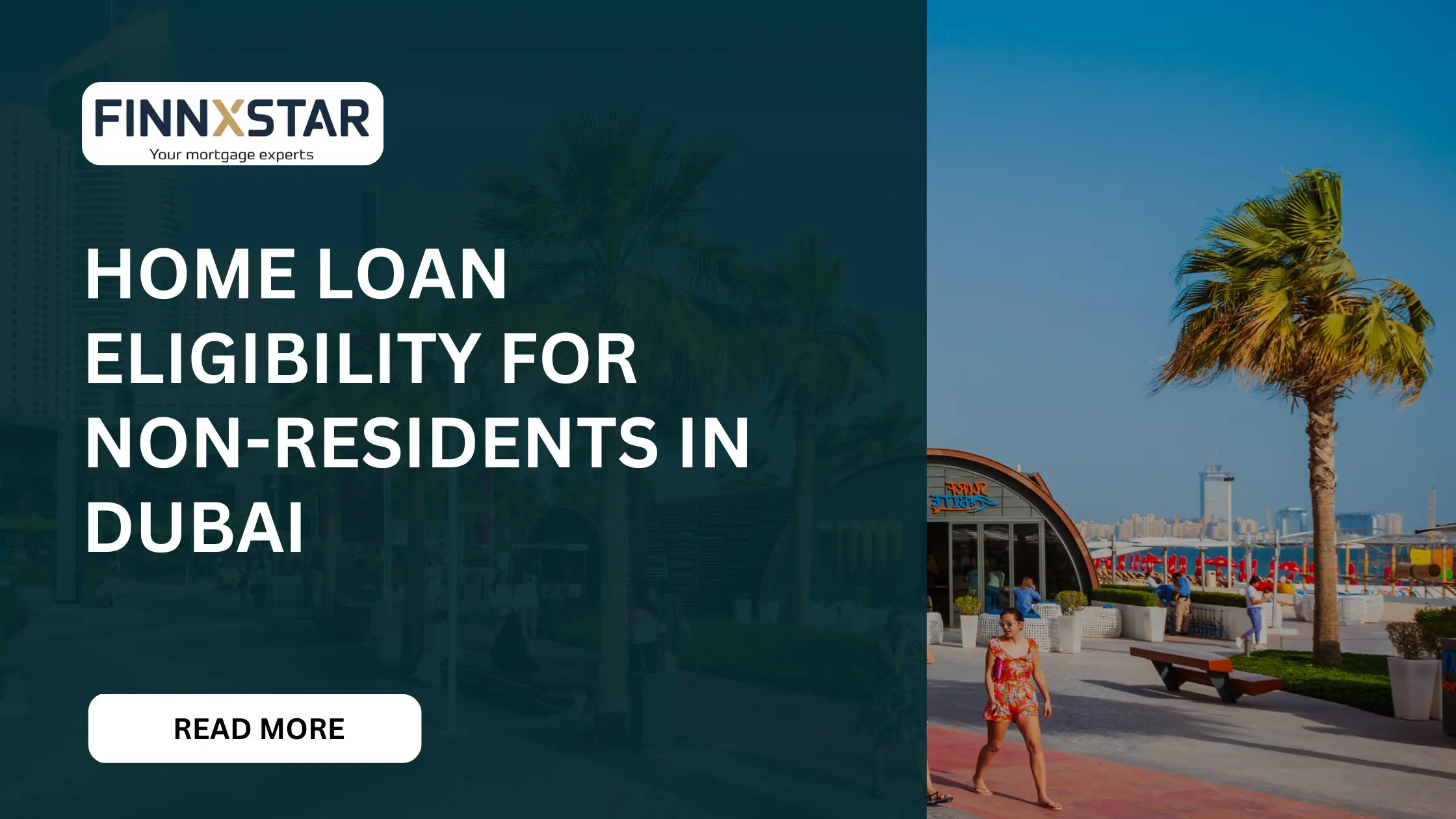 Home Loan Eligibility for Non-Residents in Dubai