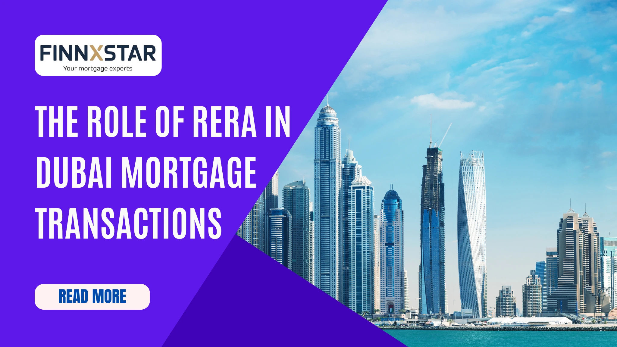 The Role of Dubai RERA in Mortgage Transactions